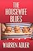 The Housewife Blues