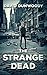 The Strange Dead