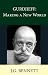 GURDJIEFF: Making a New World (The Collected Works of J.G. Bennett Book 27)