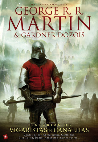 Histórias de Vigaristas e Canalhas (Paperback)