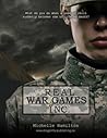 Real War Games Inc. by Michelle Hamilton