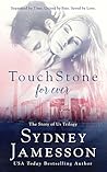 TouchStone for ever by Sydney Jamesson TouchStone for ever by Sydney Jamesson