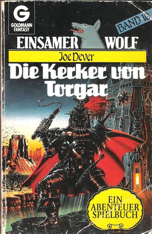 Die Kerker von Torgar (Einsamer Wolf, #10)