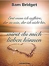 Irgendwann liebe ich dich (German Edition)