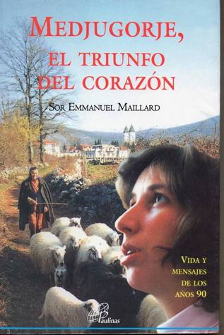 Medjugorje, el triunfo del corazón (Paperback)
