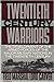 Twentieth-Century warriors: The development of the armed forces of the major military nations in the twentieth-century