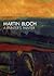 Martin Bloch, A Painter's P...