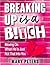 Breaking Up Is A B!tch: Mov...