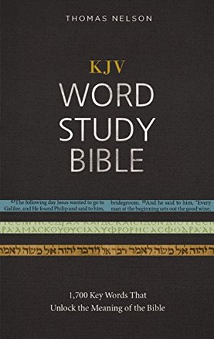 KJV, Word Study Bible, Red Letter: 1,700 Key Words that Unlock the Meaning of the Bible (Kindle Edition)