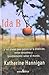Ida B:...and Her Plans to Maximize Fun, Avoid Disaster, and (Possibly) Save the World