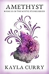 Amethyst (Mystic Stones Series #3)