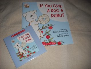 If You Give A Dog A Donut By Laura Joffe Numeroff