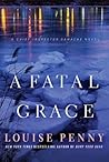 A Fatal Grace by Louise Penny