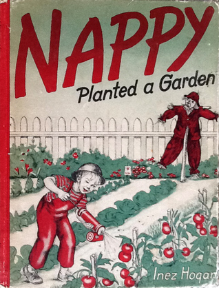 Nappy Planted a Garden (Hardcover)