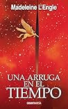 Una arruga en el tiempo by Madeleine L'Engle