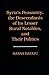 Syria's Peasantry, the Descendants of Its Lesser Rural Notabl... by Hanna Batatu