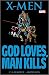 X-Men: God Loves, Man Kills