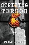 Striking Terror by Denis Lipman