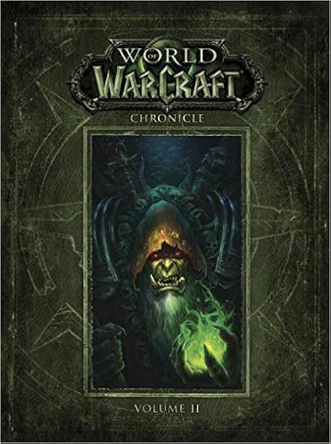 World of Warcraft Chronicle: Volume 2