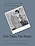 Fate Takes Two Hands: Memoirs of a Physiotherapist