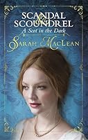 A Scot in the Dark (Scandal & Scoundrel, #2)