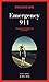 Emergency 911 (French Edition)