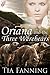Oriana and the Three Werebears by Tia Fanning