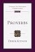 Proverbs (Tyndale Old Testament Commentaries Book 17)