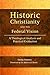 Historic Christianity and t...