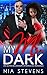 My Mr. Dark