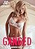 EROTICA: GANGED X 38 MEGABUNDLE (Taboo First Time Interracial, BWWM Romances, Bare MMF Public Humiliation Crowd Strangers, Taboo Brats Erotica Short Stories, Black Man White Women Domination)