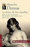 La dama de las camelias by Alexandre Dumas fils La dama de las camelias by Alexandre Dumas fils