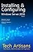 Windows Server 2016: Installing & Configuring (Tech Artisans Library)