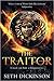 The Traitor by Seth Dickinson