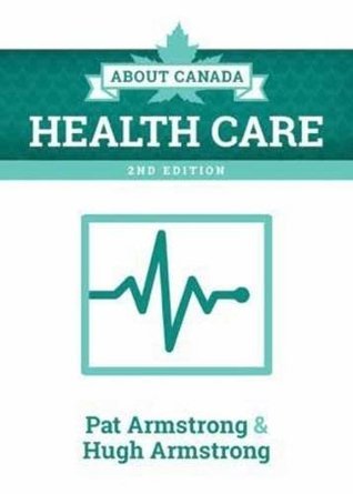 About Canada: Health Care (Paperback)