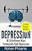 Depression (plus two bonus books: 'Confidence' & 'Habits'): 10 Little Known Ways to Naturally Fight Depression