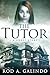 The Tutor by Rod A. Galindo The Tutor by Rod A. Galindo