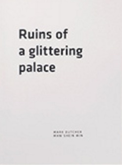 Ruins of a Glittering Palace (Paperback)