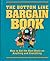 Bottom Line Bargain Book How to Get The by Bottom Line