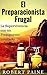 El Preparacionista Frugal - La Supervivencia con un Presupuesto Limitado (Spanish Edition)