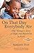 On That Day, Everybody Ate: One Woman's Story of Hope and Possibility in Haiti