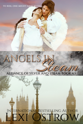 Angels in Steam (Alliance of Silver & Steam #4.5)