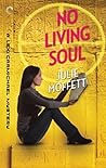 No Living Soul