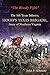 "The Bloody Fifth" Vol. 1: Secession to the Suffolk Campaign (The 5th Texas Infantry Regiment, Hood's Texas Brigade, Army of Northern Virginia)