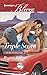 Triple Score (The Art of Seduction, #4)