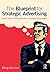 The Blueprint for Strategic...