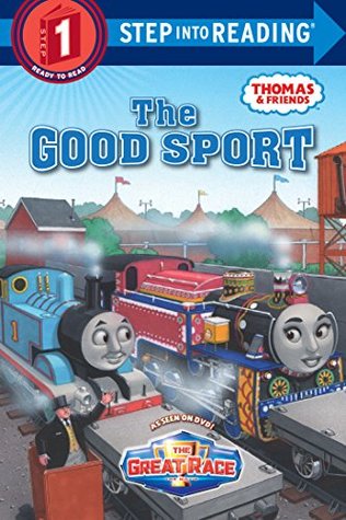 The Good Sport (Thomas & Friends Step into Reading)