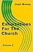 Exhortations For The Church: Volume 2
