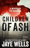 Children of Ash by Jaye Wells