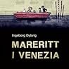 Mareritt i Venezia by Ingeborg Dybvig